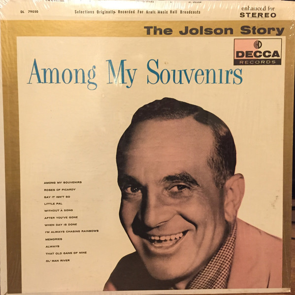 The Jolson Story - Among My Souvenirs 