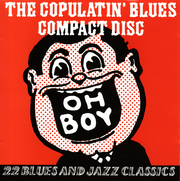 The Copulatin' Blues Compact Disc