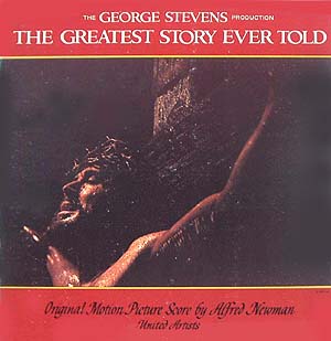 The Greatest Story Ever Told (Original Motion Picture Score)