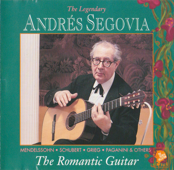 The Segovia Collection (Vol. 9): The Romantic Guitar