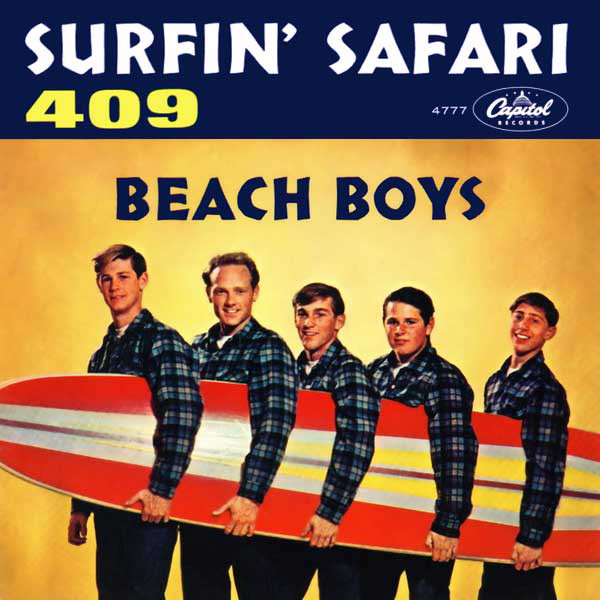 Surfin' Safari / 409