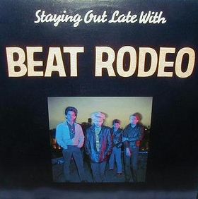 Staying Out Late With. . .Beat Rodeo