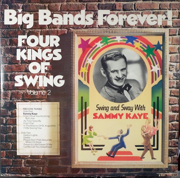 Big Bands Forever! Four Kings Of Swing Volume 2