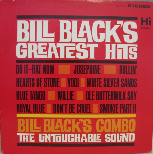 Bill Black's Greatest Hits