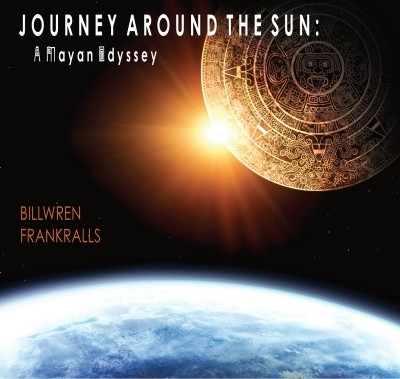 Journey Around the Sun: A Mayan Odyssey