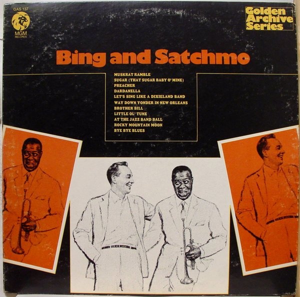 Bing And Satchmo