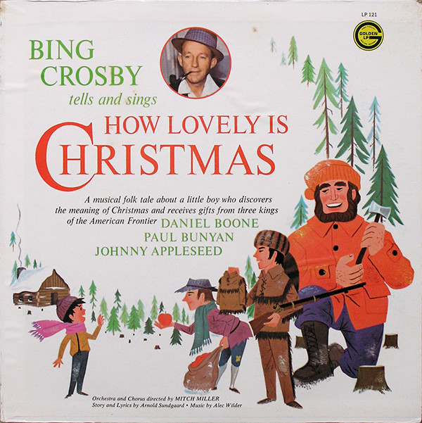 Bing Crosby Tells And Sings How Lovely Is Christmas