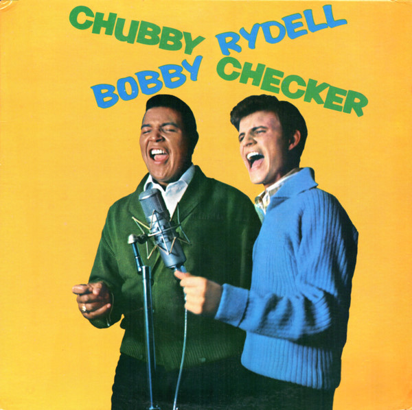 Bobby Rydell/Chubby Checker