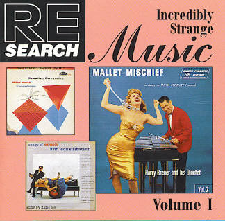 Re/Search: Incredibly Strange Music Volume I