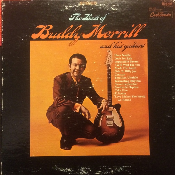 The Best Of Buddy Merrill And His Guitar