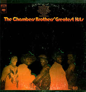 The Chambers Brothers' Greatest Hits