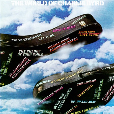 The World Of Charlie Byrd