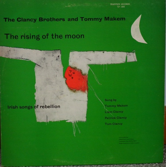 The Rising Of The Moon (Irish Songs Of Rebellion)