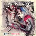 Bolling: Jazz A La Francaise
