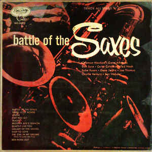Battle Of The Saxes: Tenor All Stars