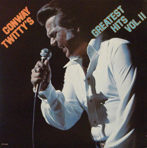 Conway Twitty's Greatest Hits Vol. II