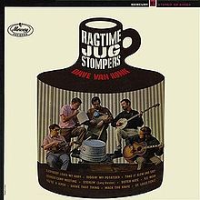 Dave Van Ronk And The Ragtime Jug Stompers