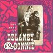 The Best of Delaney and Bonnie