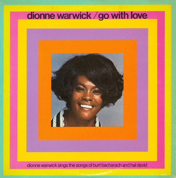 Go With Love (Dionne Warwick Sings The Songs Of Burt Bacharach And Hal David)