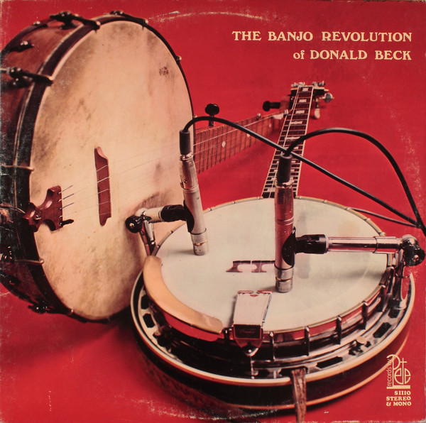 The Banjo Revolution Of Donald Beck