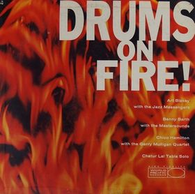 Drums On Fire!