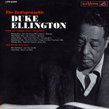 The Indispensable Duke Ellington