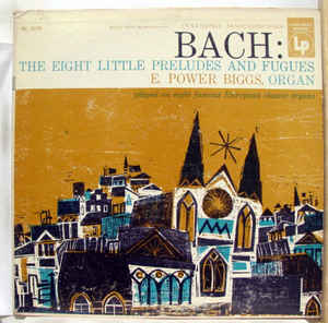 Bach: The Eight Little Preludes And Fugues