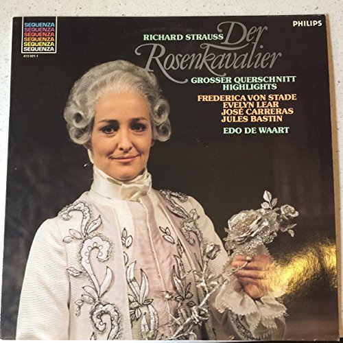 Richard Strauss: Der Rosenkavalier Grosser Querschnitt Highlights