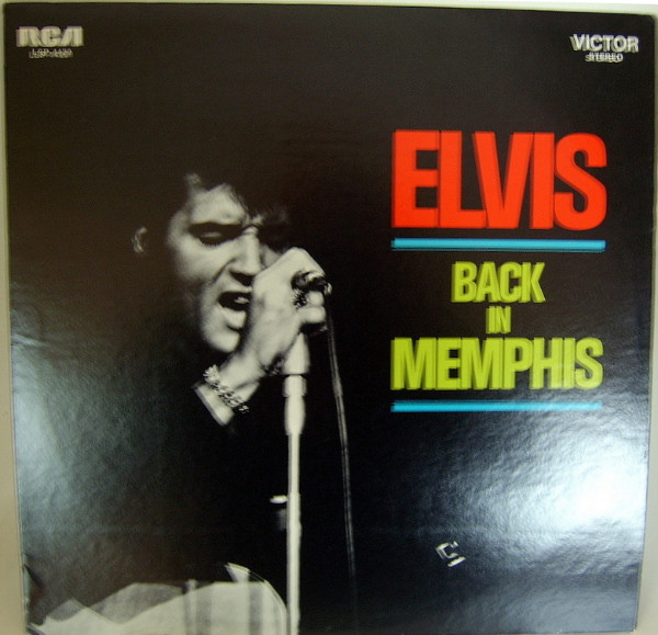 Elvis Back In Memphis
