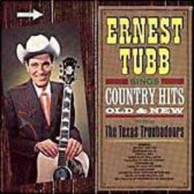 Ernest Tubb Sings Country Hits Old and New
