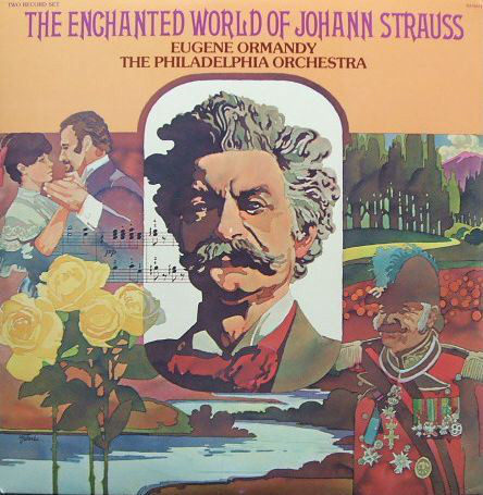 The Enchanted World Of Johann Strauss