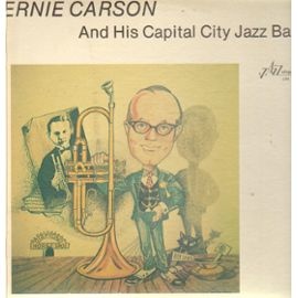 Ernie Carson And His Capital City Jazz Band