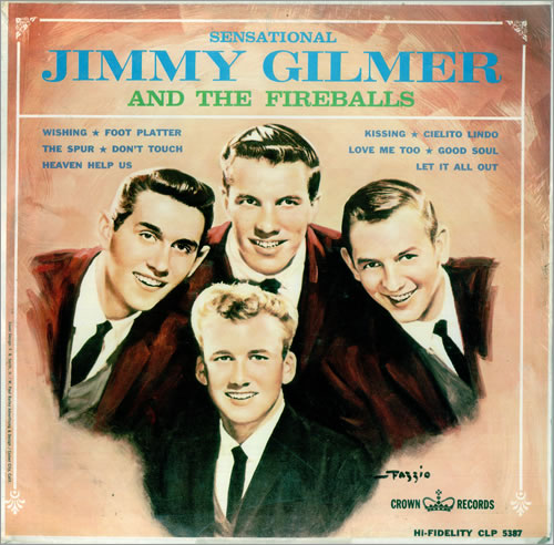 The Sensational Jimmy Gilmer And The Fireballs
