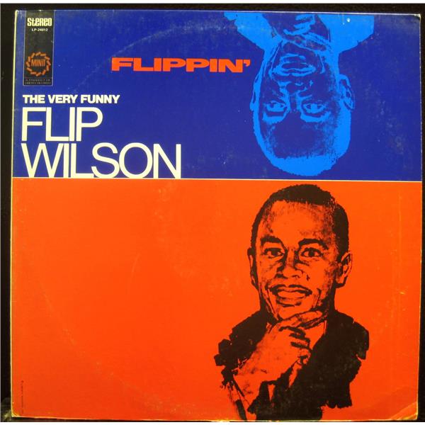 Flippin' The Very Funny Flip Wilson
