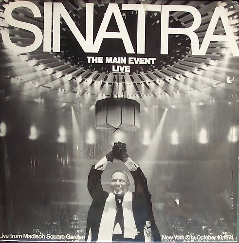 Sinatra-The Main Event Live