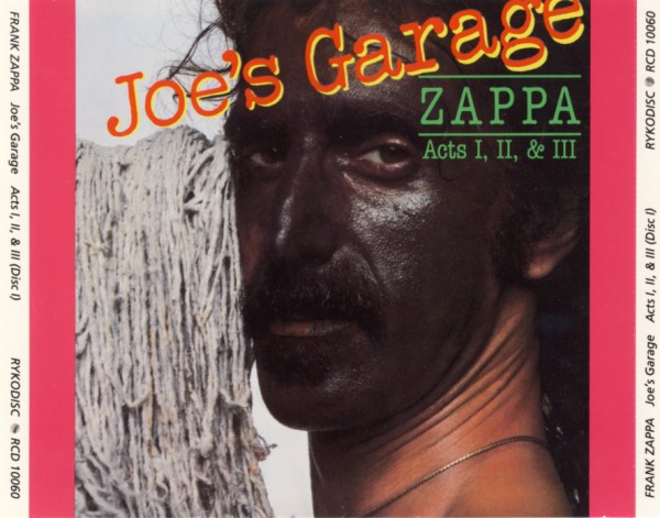 Joe’s Garage Acts 1 2 and 3