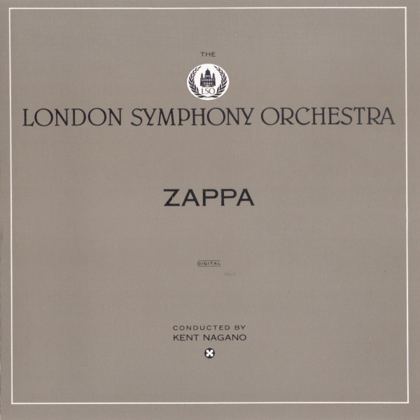Zappa / The London Symphony Orchestra Conducted By Kent Nagano