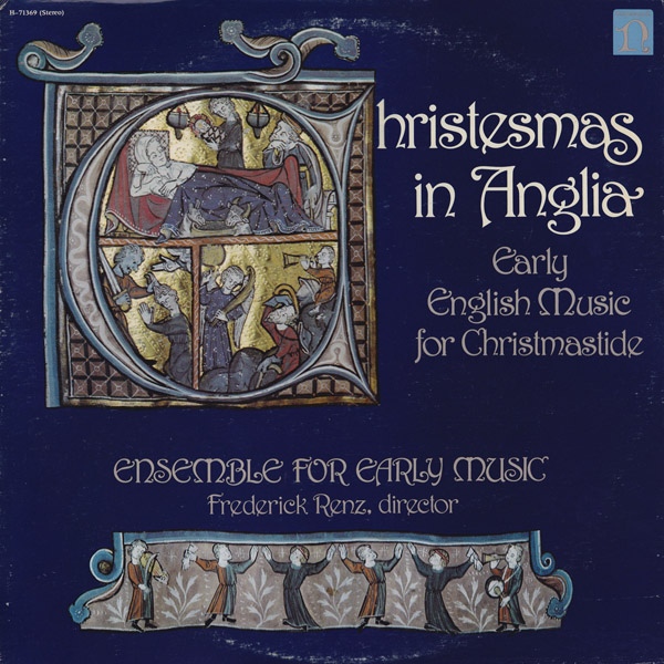 Christesmas In Anglia / Early English Music For Christmastide