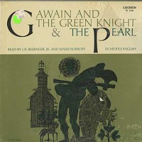 Dialogues From Gawain And The Green Knight & The Pearl