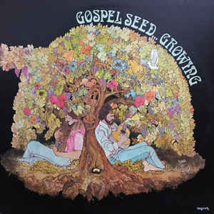 Gospel Seed... Growing