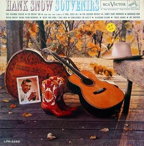 Hank Snow's Souvenirs