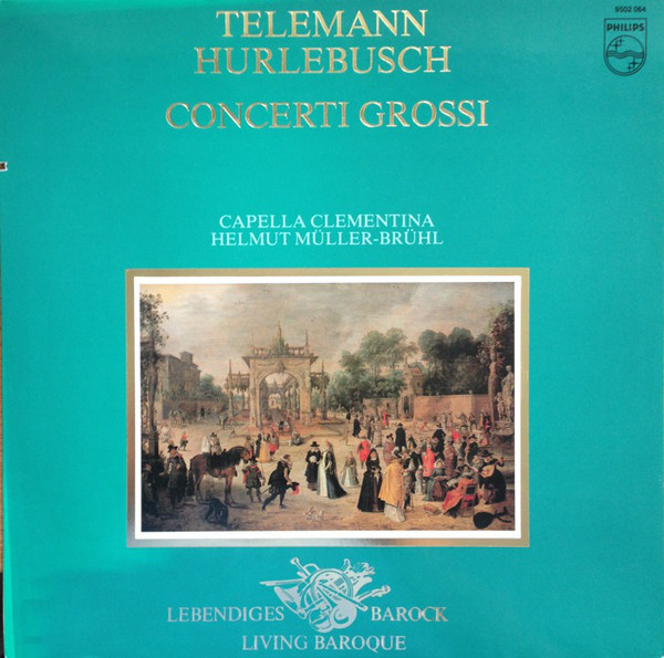 Telemann / Hurlebusch: Concerti Grossi