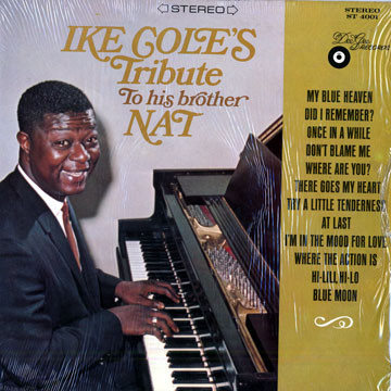 Ike Cole's Tribute To His Brother Nat