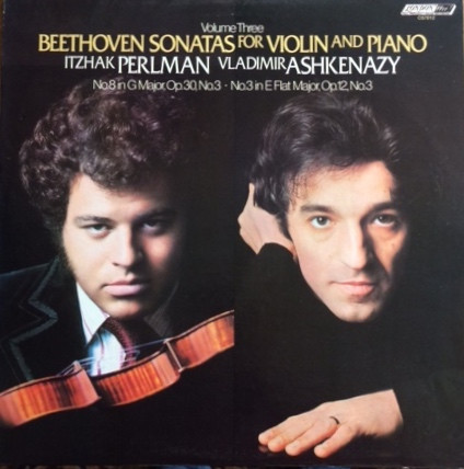 Volume Three - Beethoven Sonatas For Violin And Piano: No. 8 In G Major, Op. 30 ? No. 3 in E Flat Major, Op. 12, No. 3
