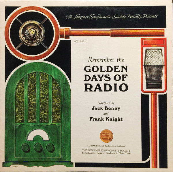 Remember The Golden Days Of Radio Volume 2