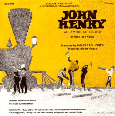 John Henry: An American Legend By Ezra Jack Keats