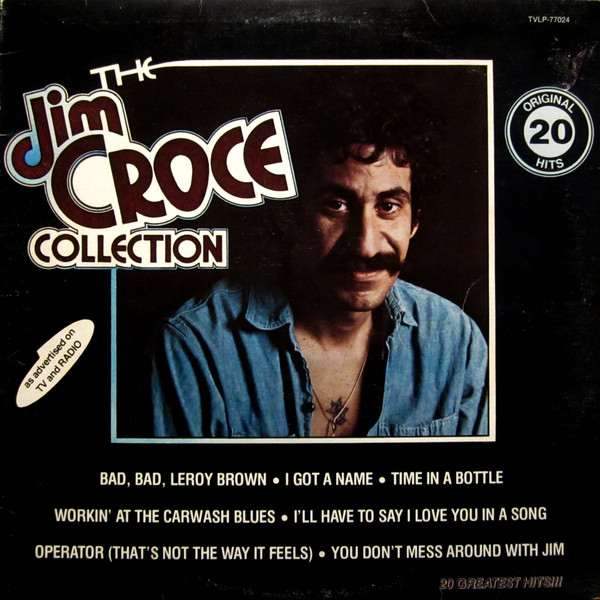The Jim Croce Collection (20 Original Hits)