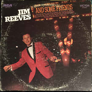 Jim Reeves ‎– And Some Friends