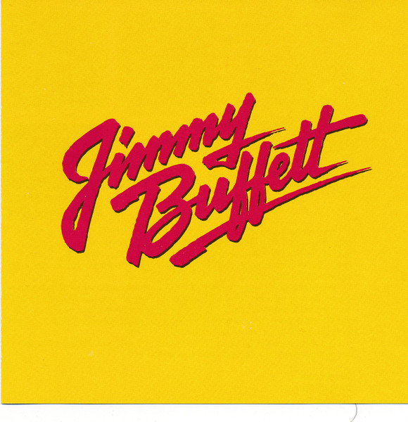 Songs You Know By Heart (Jimmy Buffett's Greatest Hit(s))