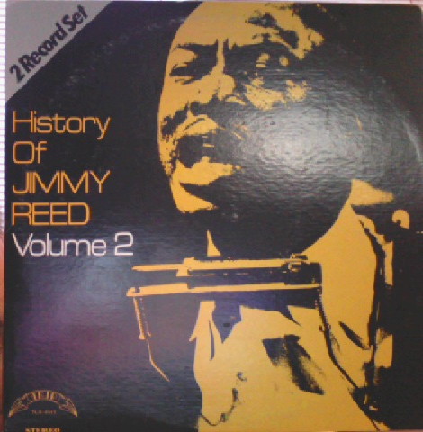 History Of Jimmy Reed Volume 2